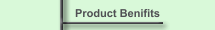 Product Benifits
